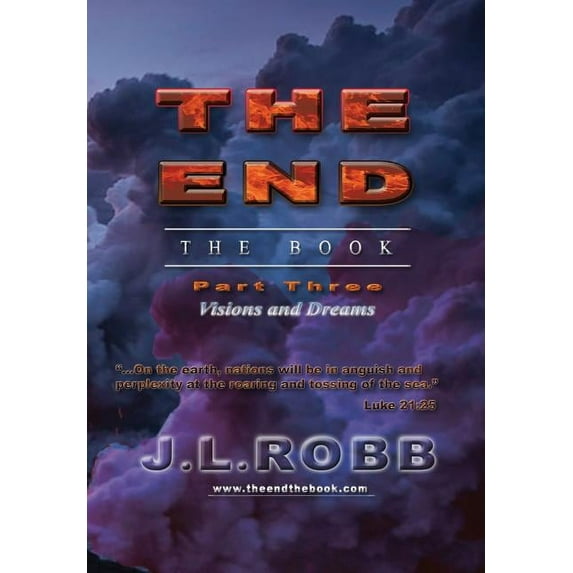 The End the Book: Part Three: Visions and Dreams, (Hardcover)