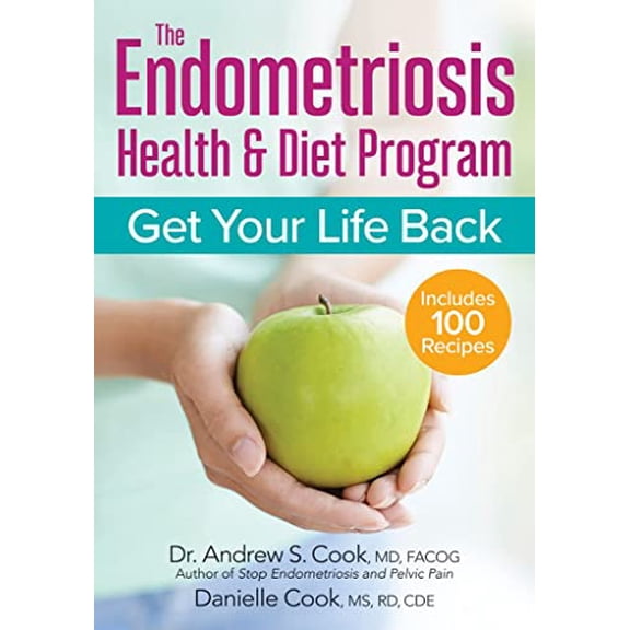 Pre-Owned The Endometriosis Health and Diet Program: Get Your Life Back (Paperback) 077880562X 9780778805625