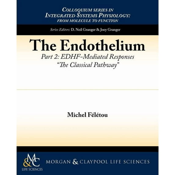 The Endothelium, Part II (Paperback)