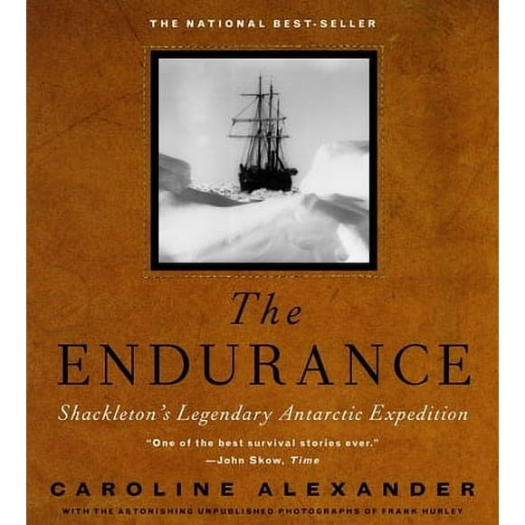 The Endurance : Shackleton's Legendary Antarctic Expedition (Hardcover)