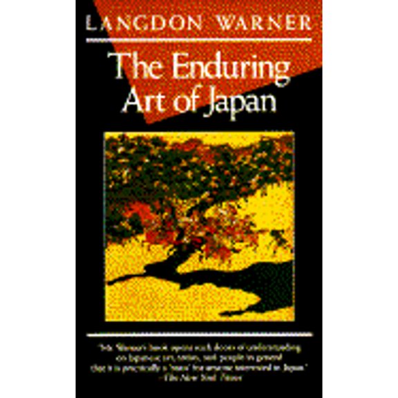 Pre-Owned The Enduring Art of Japan (Paperback) by Langdon Warner