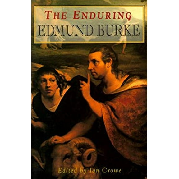 Pre-Owned The Enduring Edmund Burke: Bicentennial Essays (Hardcover) 1882926161 9781882926169