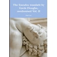 thumbnail image 1 of The Eneados translatit by Gavin Douglas, modrenised Vol. II, (Paperback), 1 of 1