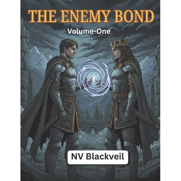 The Enemy Bond The Enemy Bond: Volume One, Book 1, (Paperback)