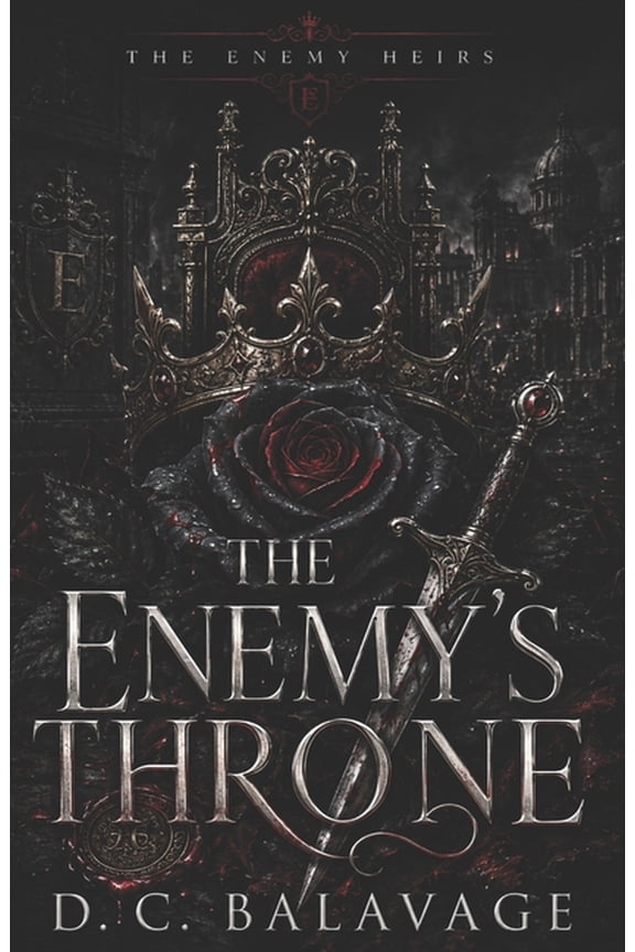 The Enemy Heirs The Enemy's Throne: A Dark Mafia Power Couple Romance, Book 3, (Paperback)