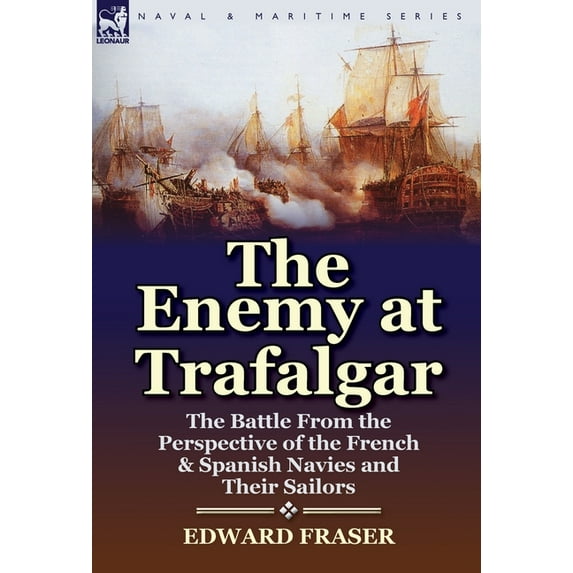 The Enemy at Trafalgar (Hardcover)
