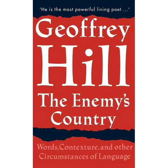 The Enemy's Country: Words, Contexture, and Other Circumstances of Language, (Hardcover)