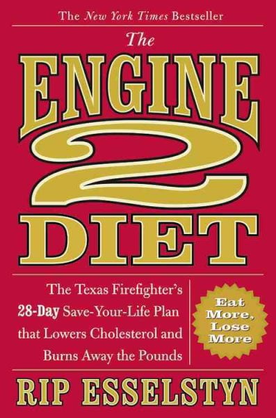 Engine 2 The Engine 2 Diet - Walmart.com