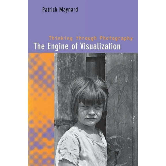 The Engine of Visualization, (Paperback)
