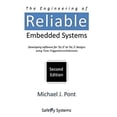 thumbnail image 1 of Pre-Owned The Engineering of Reliable Embedded Systems (Second Edition) (Other) 9780993035531, 1 of 1