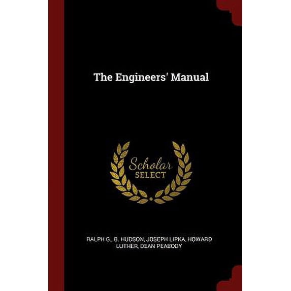 The Engineers' Manual (Paperback)