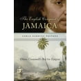 thumbnail image 1 of The English Conquest of Jamaica: Oliver Cromwell's Bid for Empire, (Hardcover), 1 of 1