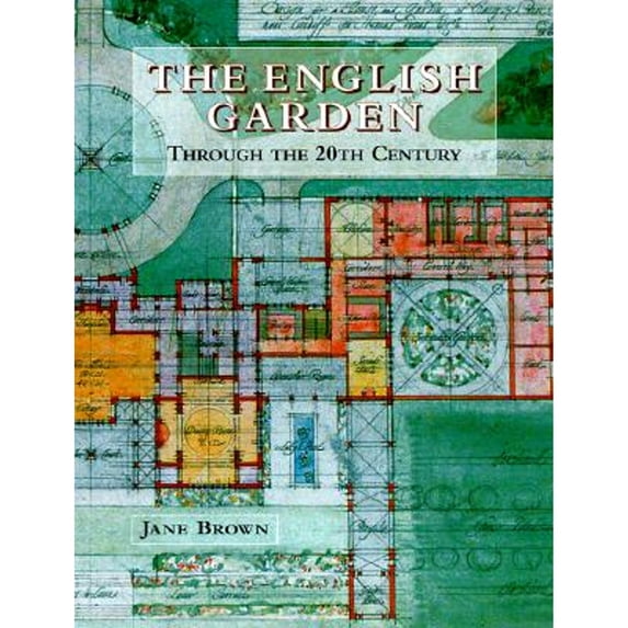 Pre-Owned English Garden through the Twentieth Century (Hardcover) 1870673298 9781870673297