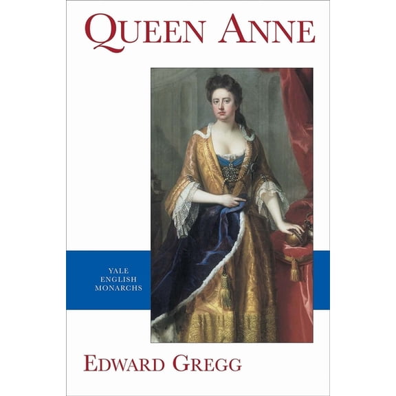 English Monarchs Queen Anne (Revised), (Paperback)