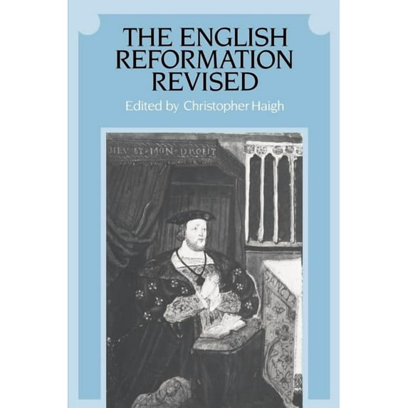 The English Reformation Revised, (Paperback)