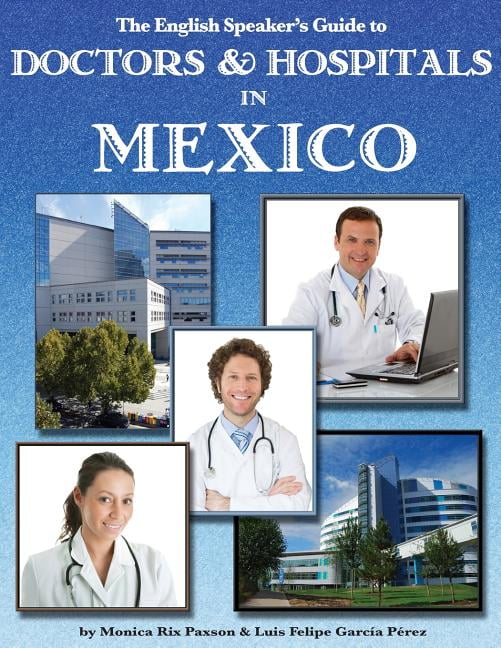 Doctor Guide The English Speaker's Guides The English Speaker's Guide to Doctors ...