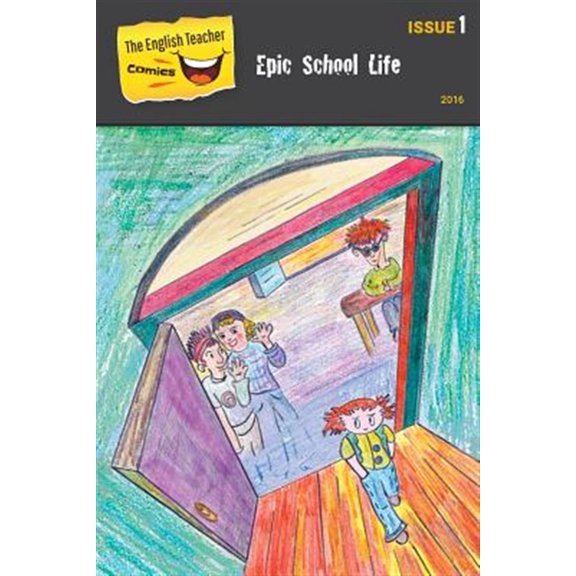 The English Teacher Comics - Issue 1: Epic School Life