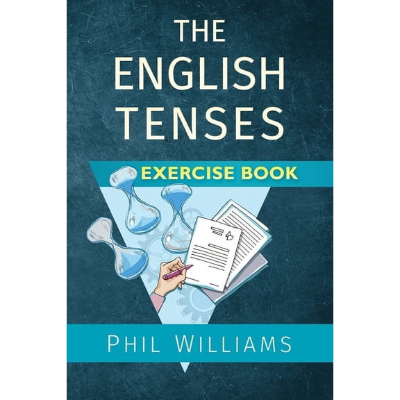 The English Tenses Exercise Book, (Paperback)