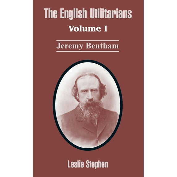 The English Utilitarians (Paperback)
