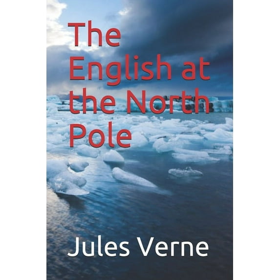 The English at the North Pole (Paperback)