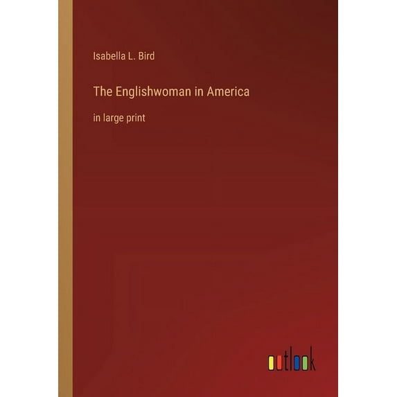 The Englishwoman in America (Paperback)