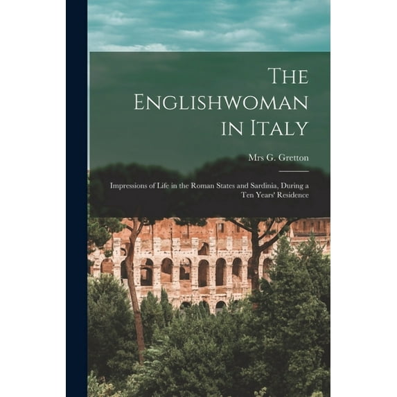 The Englishwoman in Italy (Paperback)