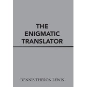 The Enigmatic Translator, Hardcover