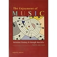 thumbnail image 1 of Pre-Owned The Enjoyment of Music, 10th Edition (Paperback) 0393928888 9780393928884, 1 of 1