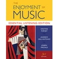 thumbnail image 1 of Pre-Owned The Enjoyment of Music: Essential Listening Edition (Paperback) 0393602516 9780393602517, 1 of 1