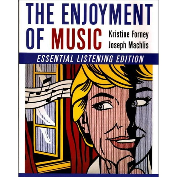 Pre-Owned The Enjoyment of Music (Paperback) 039392887X 9780393928877