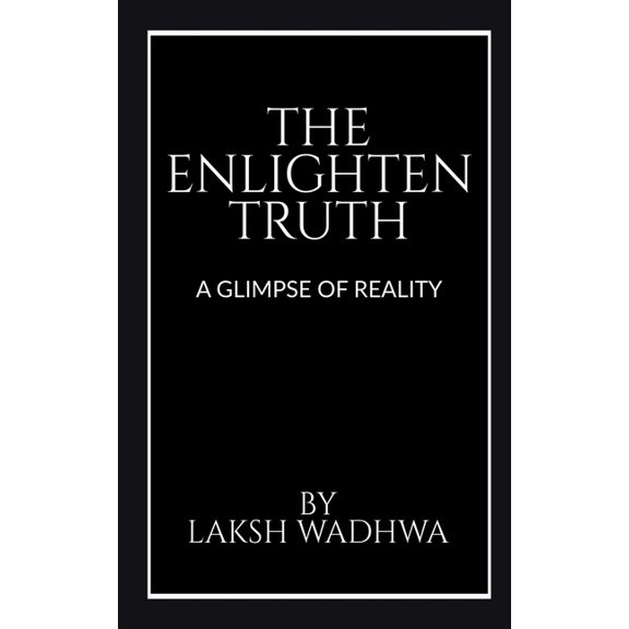 The Enlighten truth, (Paperback)