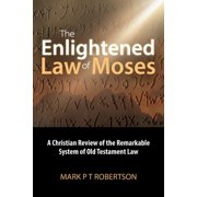 The Enlightened Law of Moses, Paperback