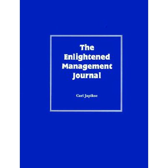 The Enlightened Management Journal (Hardcover)