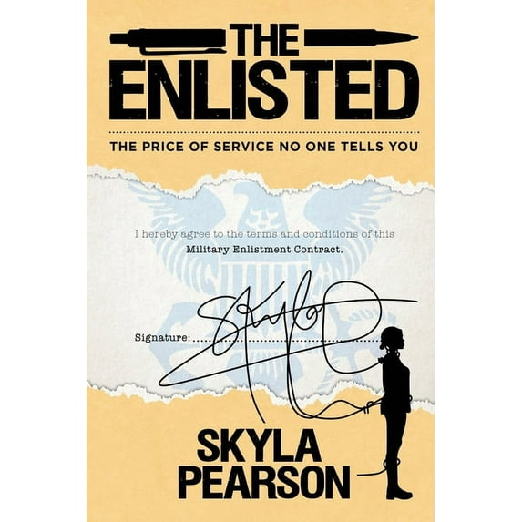 The Enlisted (Paperback) by Skyla Pearson