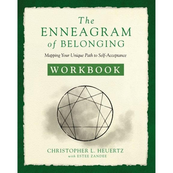Pre-Owned The Enneagram of Belonging Workbook: Mapping Your Unique Path to Self-Acceptance (Paperback) 0310359449 9780310359449