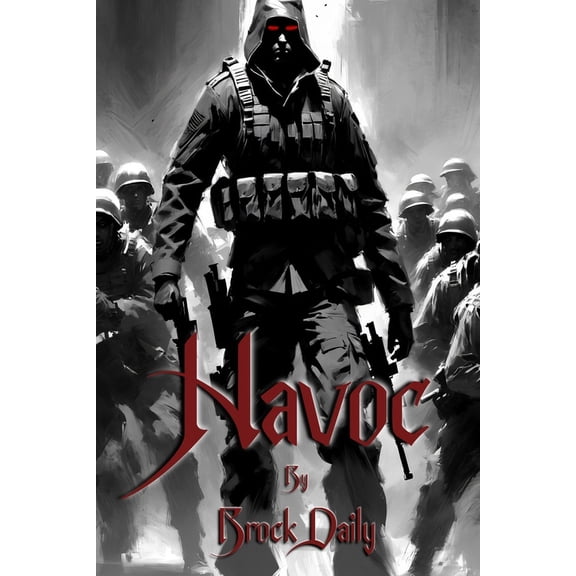 The Enochian Saga: Havoc: Book 2 of the Enochian Saga (Paperback)
