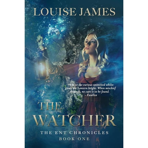The Ent Chronicles The Watcher: Book One, (Paperback)