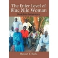 thumbnail image 1 of The Enter Level of Blue Nile Woman (Hardcover), 1 of 1