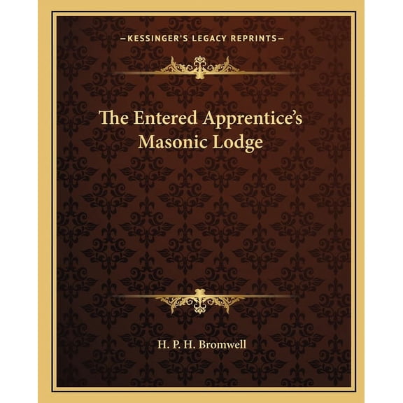 The Entered Apprentice's Masonic Lodge (Paperback)