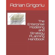 The Enterprise Modelling and Strategy Planning Handbook, Paperback