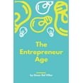 thumbnail image 1 of The Entrepreneur Age (Paperback), 1 of 1