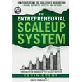 thumbnail image 1 of The Entrepreneurial ScaleUp System: How to overcome the challenges of achieving 7-figure business success and beyond, (Paperback), 1 of 1