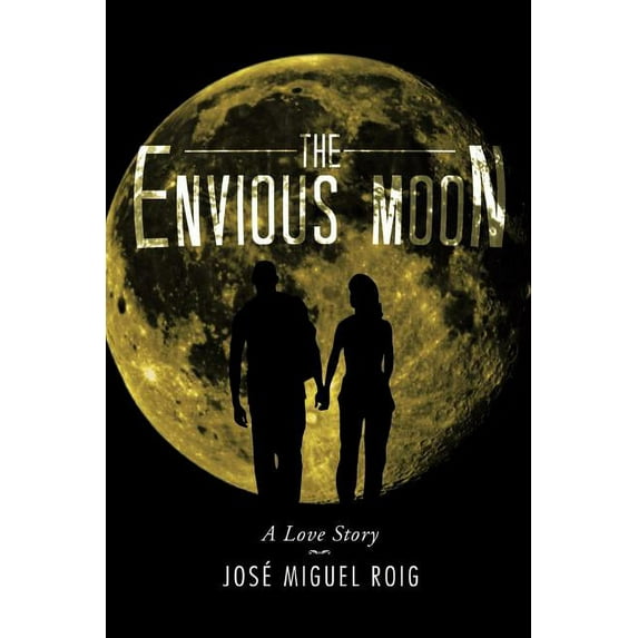The Envious Moon (Paperback)