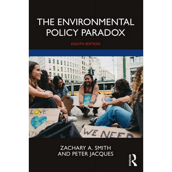 The Environmental Policy Paradox, (Paperback)