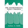 thumbnail image 1 of Pre-Owned The Environmental Policy Paradox (Paperback) 0132823446 9780132823449, 1 of 1
