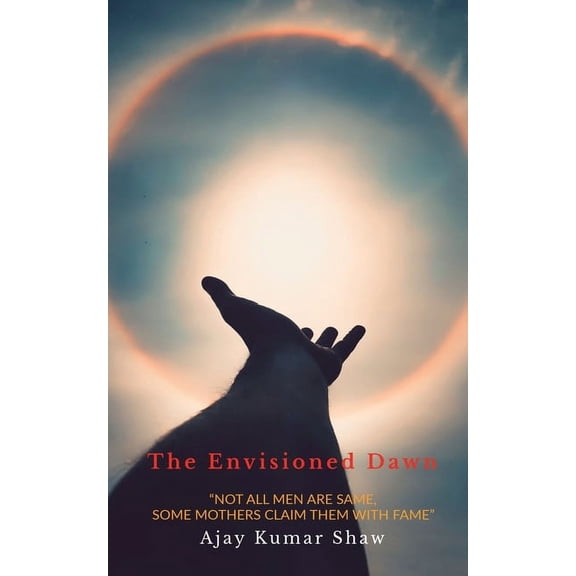 The Envisioned Dawn, (Paperback)