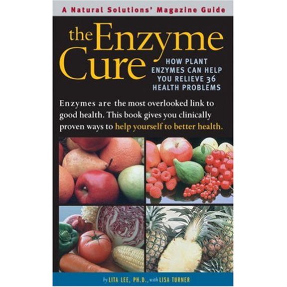 Pre-Owned The Enzyme Cure: How Plant Enzymes Can Help You Relieve 36 Health Problems (Alternative Medicine Guides) (Paperback) 188729922X 9781887299220