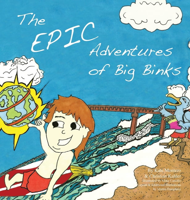 The Epic Adventures of Big Binks, (Hardcover) - Walmart.com