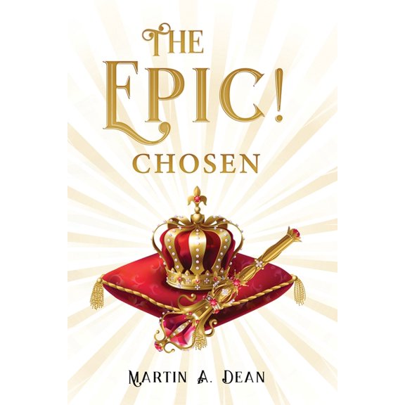 The Epic! Chosen, (Paperback)