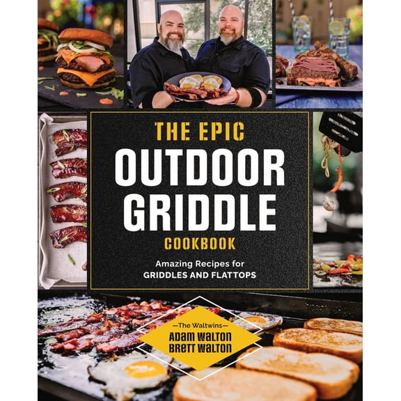 The Epic Outdoor Griddle Cookbook (Paperback)